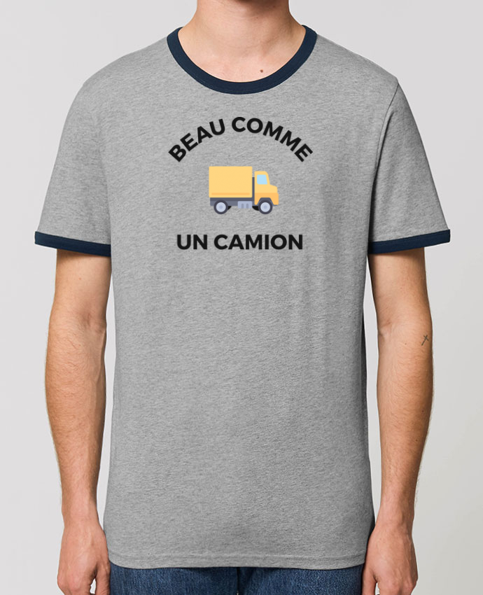 Teeshirt Beau comme un camion Humour