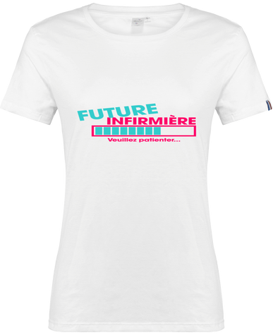 T-shirt personnalisé future infirmière 100 % original