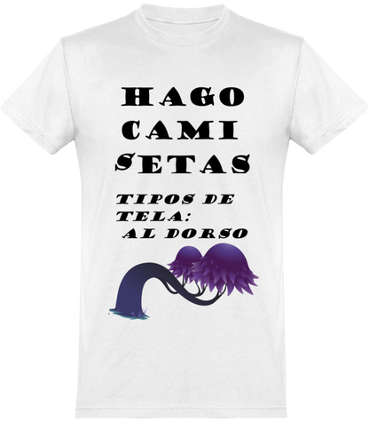 Hago camisetas con setas o sin ellas con tipos de tela, meto, pongo clavo etc...