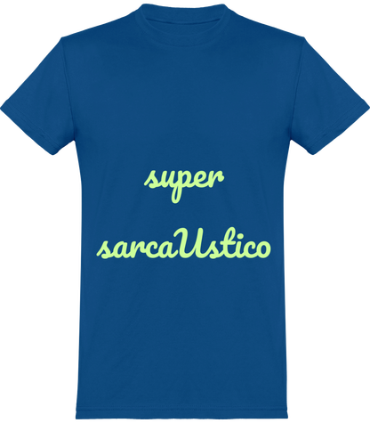 Camiseta hombre sarcástico - super cáustico sarcaústico