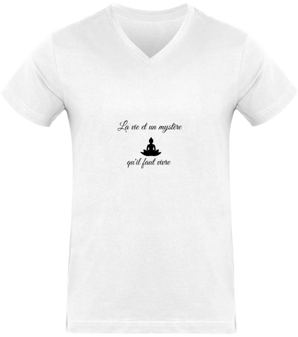 T-shirt Col V Homme La vie et et mystère qu'il faut vivre 