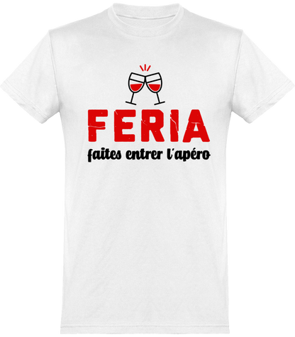 Feria humour alcool et apéro - Tshirt Homme