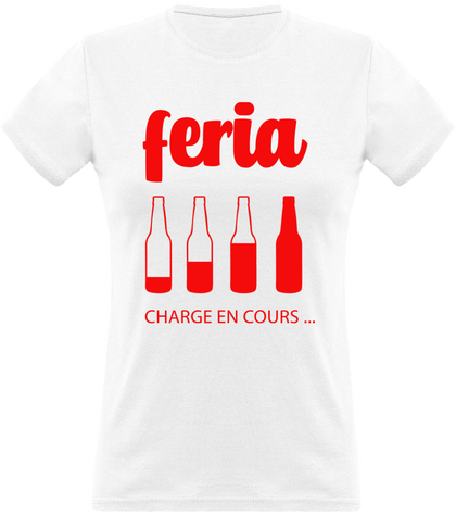 Feria alcool chargement en cours - Tshirt Femme