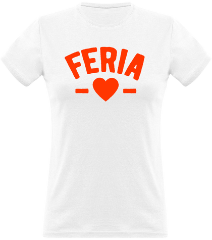 I love Feria - Tshirt Femme