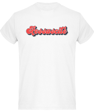 T-Shirt - RESSUSCITE