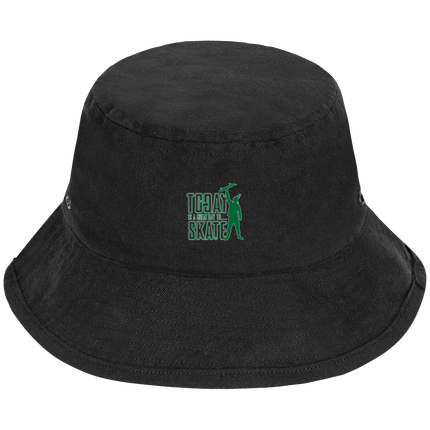 Today Is A Great Day To Skate - Green Bucket
