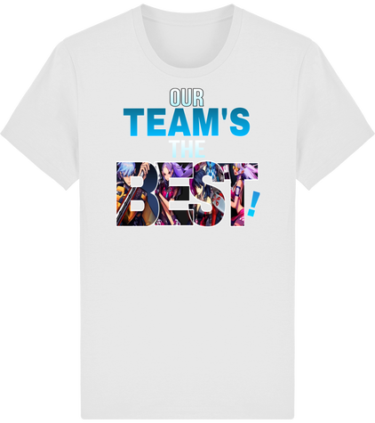 Tee Shirt Unisexe Our Team's Best ! (P)