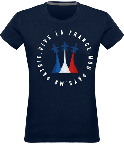 VIVE LA FRANCE. MON PAYS MA PATRIE PATROUILLE DE FRANÇE 