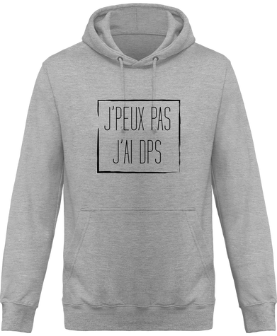 Sweat à capuche homme J'PEUX PAS J'AI DPS