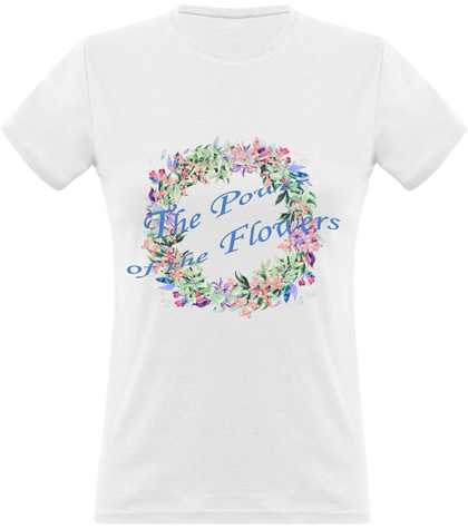 T-shirt Power of the Flowers