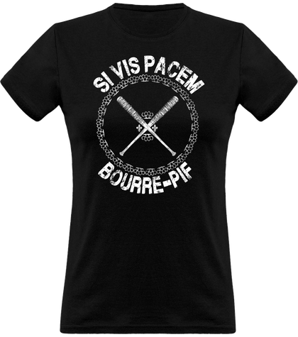T-shirt femme Si vis pacem Bourre-Pif
