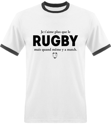 Je t'aime plus que le rugby mais y'a quand même match