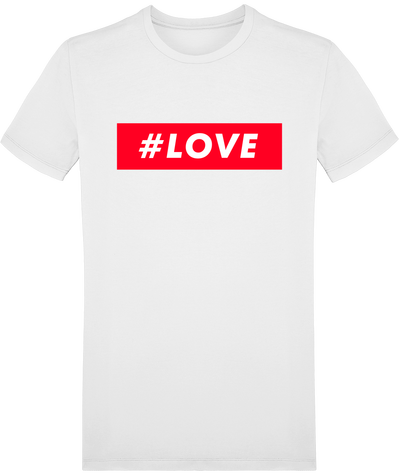 T-Shirt Coton Bio – #Love