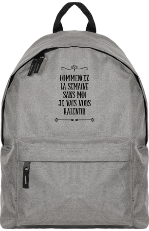 Sac / Commencez la semaine sans moi