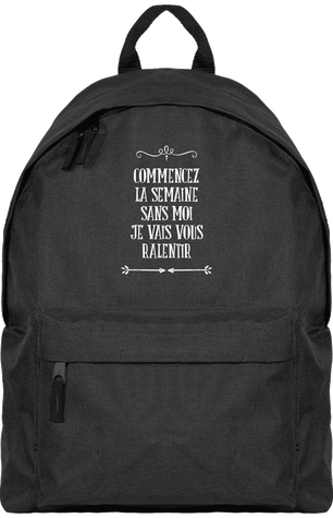 Sac / Commencez la semaine sans moi