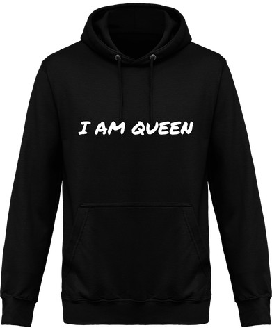 Hoodie I AM QUEEN