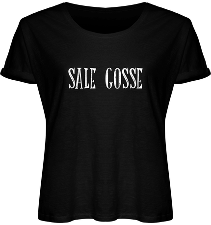 T-Shirt Femme / Sale Gosse