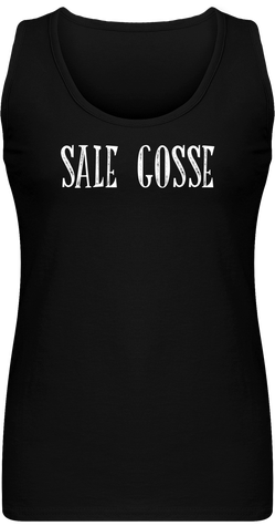 Débardeur Femme / Sale Gosse