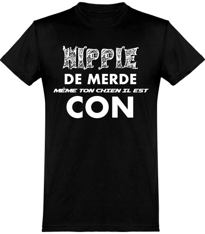 HIPPIE DE MERDE - T-SHIRT