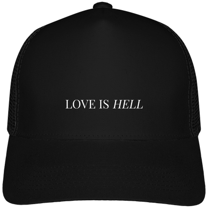 Casquette LOVE IS HELL