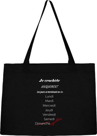 Sac Cabas Shopping toile recyclée Je crochète uniquement les jours se terminant en i.