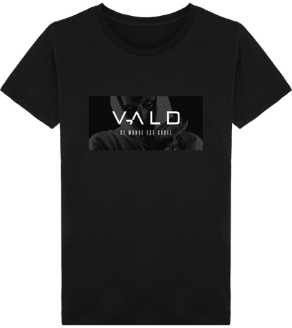 Vald - T shirt Ce monde est cruel