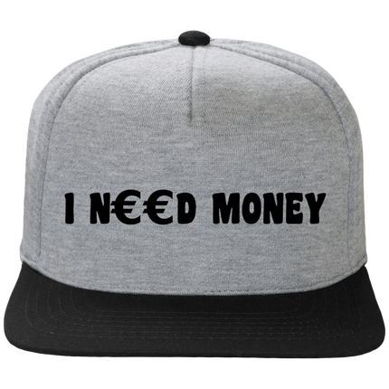 Casquette plate : I N€€D MONEY 