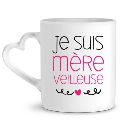 Tasse droitière - Mère Veilleuse