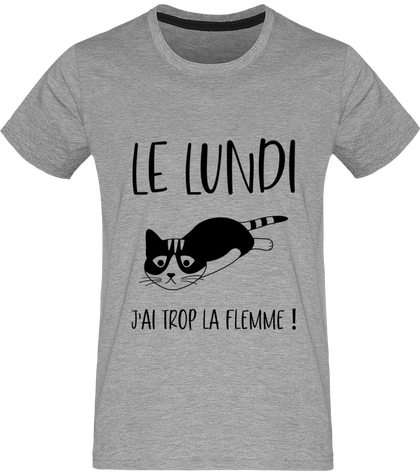 T-shirt homme Le lundi j'ai trop la flemme !