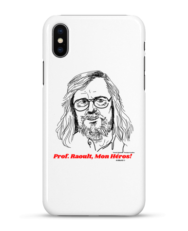 Prof. Raoult, Mon Héros!