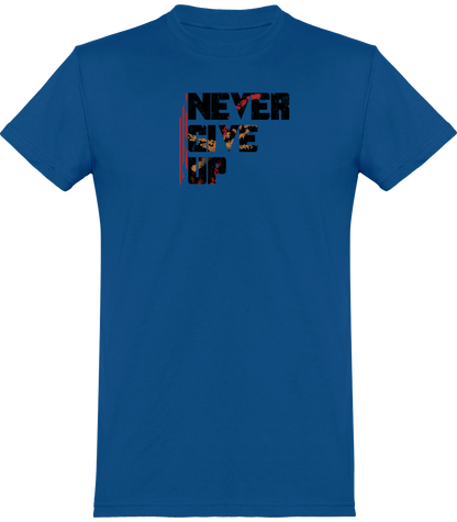 Tee-shirt Never Give up