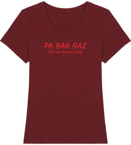 Tee-shirt Femme Pa Ban Gaz