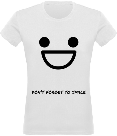 Don't Forget To Smile - T-shirt femme