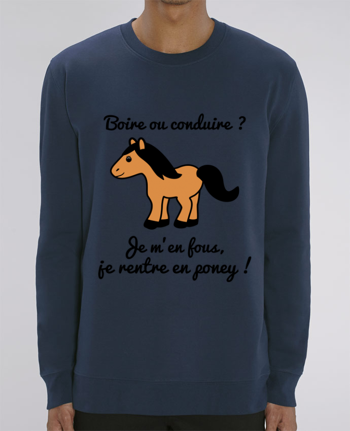 Sweat Col Rond Unisexe 350gr Stanley Changer Boire Ou Conduire Je M En Fous Je Rentre En Poney Humour Alcool Drole Humour Tunetoo Sweat Col Rond Unisexe 350gr Stanley Changer Boire Ou Conduire Je M En Fous Je Rentre En Poney Humour Alcool Drole Humour Tunetoo