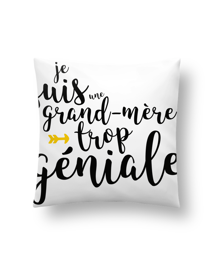 Coussin Synthétique Doux 41 x 41 cm Je suis une grand-mère trop géniale ...