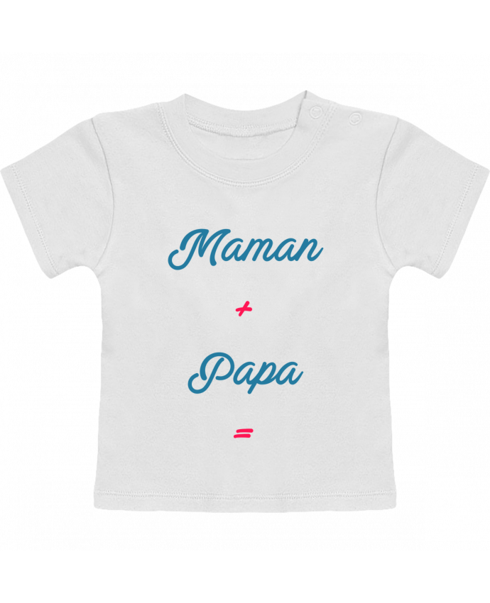 T Shirt Bebe Manches Courtes Maman Papa Bebe Manches Courtes Tunetoo