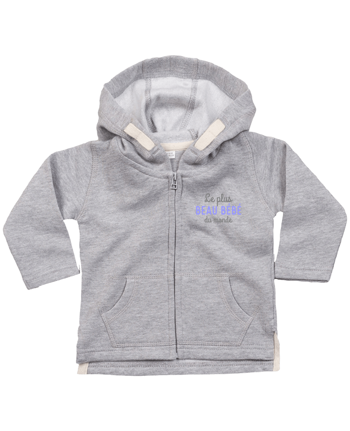 Sweat Bebe Zippe A Capuche Le Plus Beau Bebe Du Monde Original T Shirt Sweat Bebe Zippe A Capuche Le Plus Beau Bebe Du Monde Original T Shirt