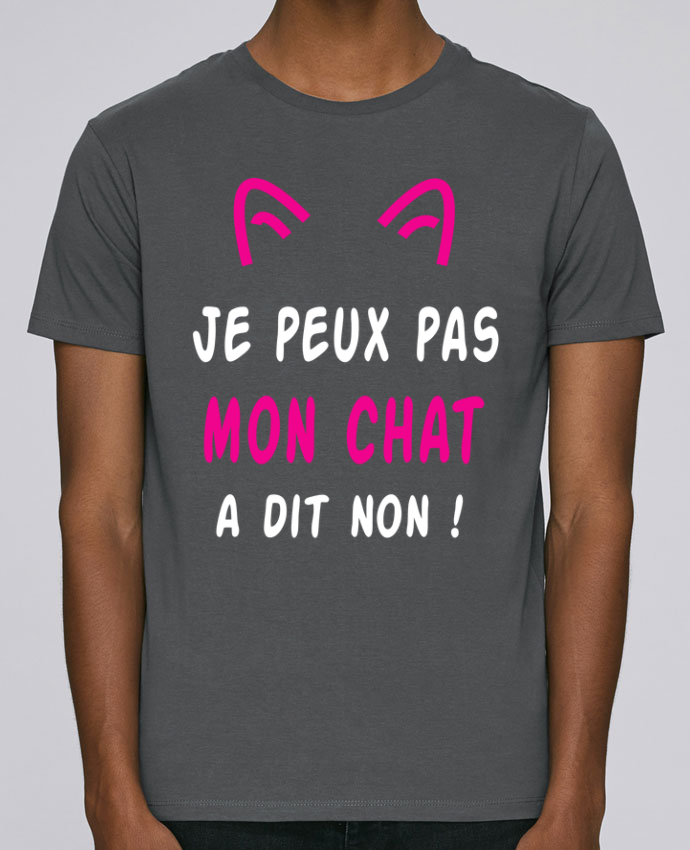 T Shirt Col Rond Stanley Leads Je Peux Pas J Ai Chat Et A Dit Non Humour Drole Tunetoo