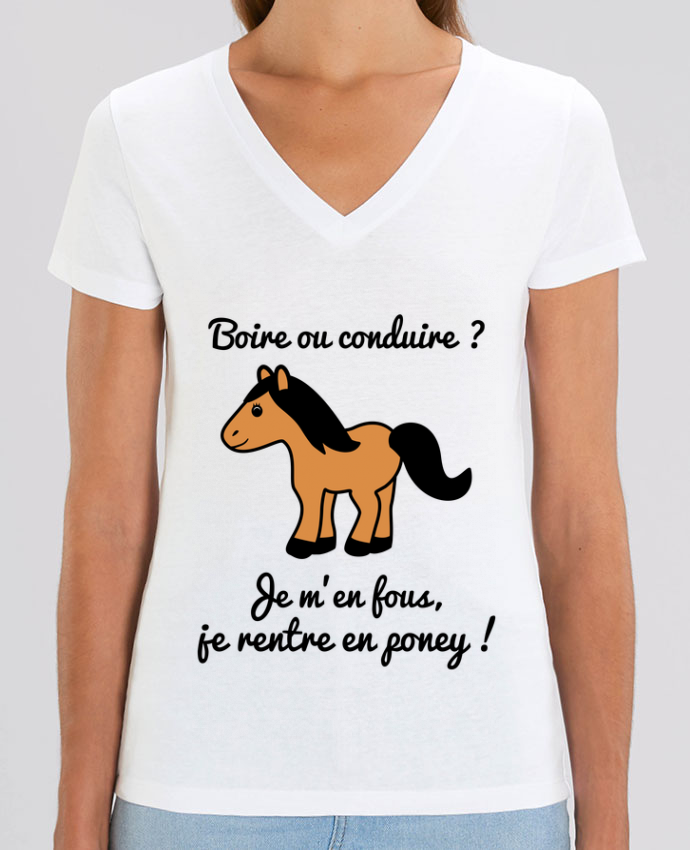 Tee Shirt Femme Col V Stella Evoker Boire Ou Conduire Je M En Fous Je Rentre En Poney Humour Alcool Drole Coton Bio Tunetoo Tee Shirt Femme Col V Stella Evoker Boire Ou Conduire Je M En Fous Je Rentre En Poney Humour Alcool Drole Coton Bio Tunetoo