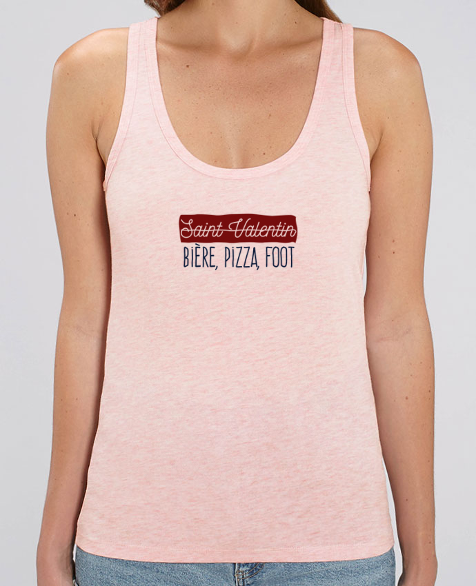 Debardeur Femme Stella Dreamer Saint Valentin Biere Pizza Foot N 1 Humour Tunetoo