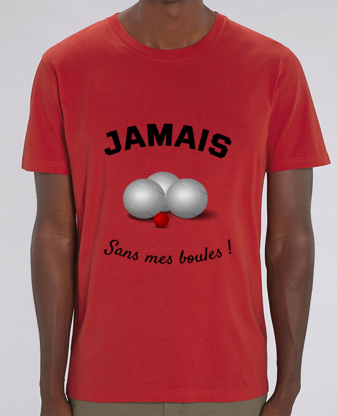 Tee Shirt Petanque Jamais Sans Mes Boules Humour Tunetoo