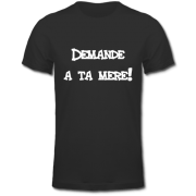 Demande à ta mère