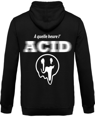 A QUELLE HEURE L'ACID