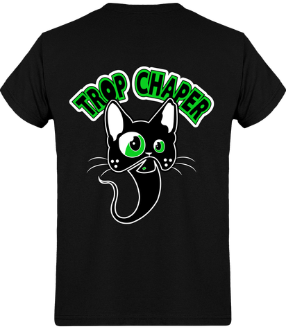 T SHIRT TROP CHAPER
