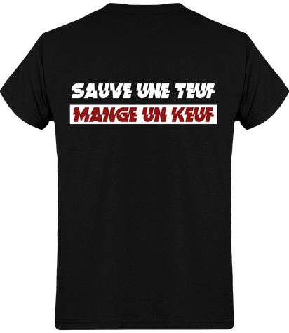 T SHIRT MANGE UN KEUF