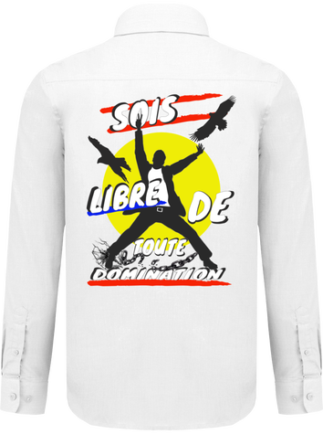 Sois libre de toute domination.