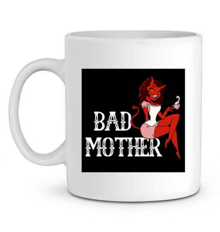 Mug - Bad Mother 