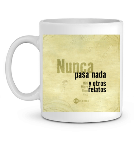 Taza Nunca